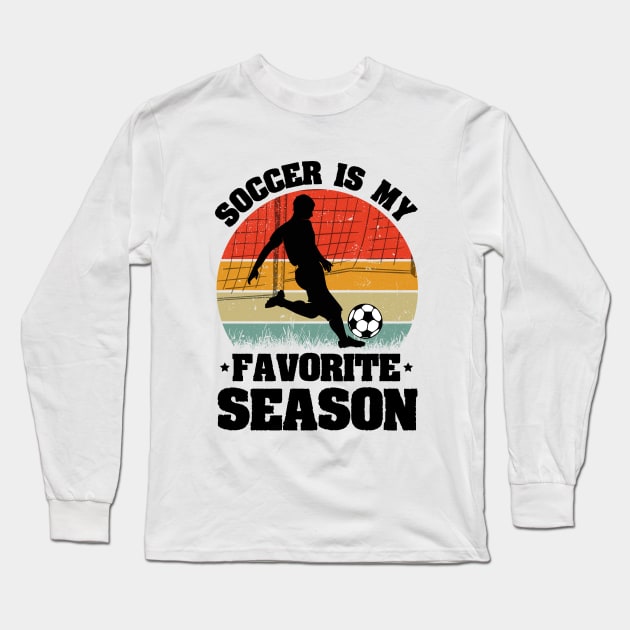 Soccer is my favorite season sweatshirt sales